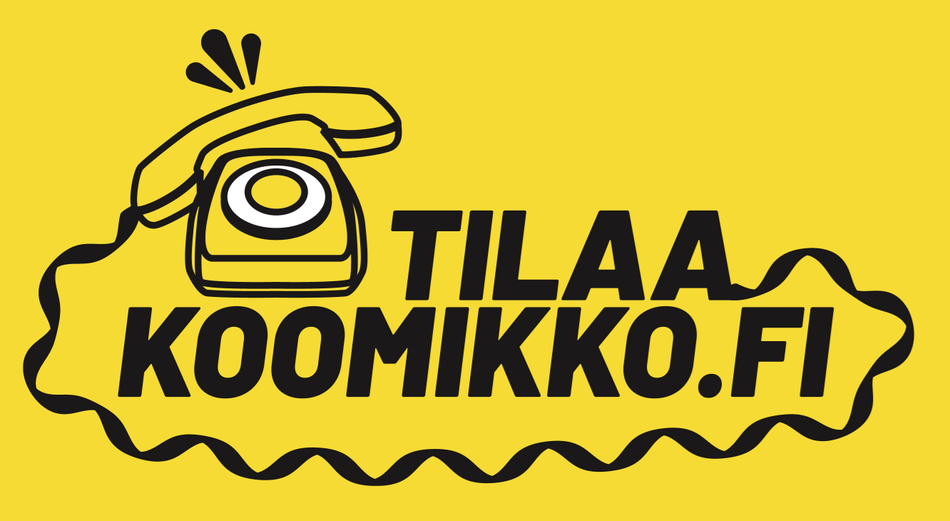 Tilaa Koomikko